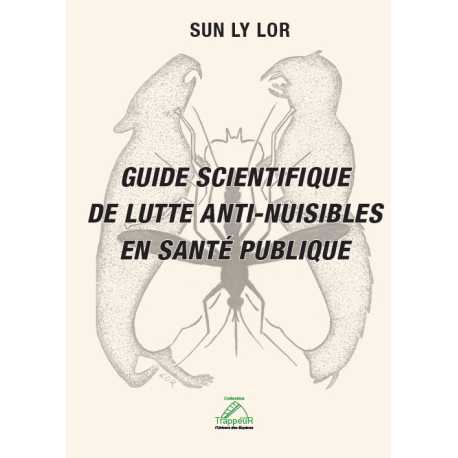 Guide scientifique de lutte anti nuisibles en santé publique