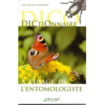 Dictionnaire à l'usage de l'entomologiste